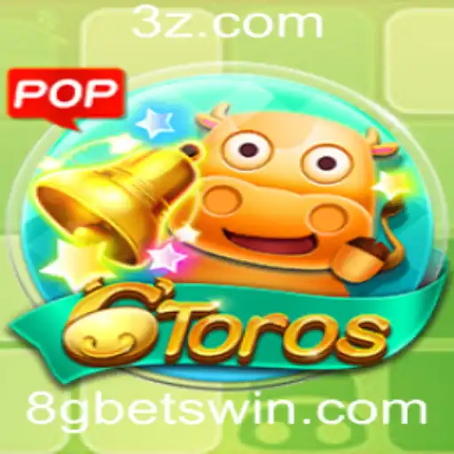 Descubra o Jogo 6Toros: A Nova Sensação com 8g Bet