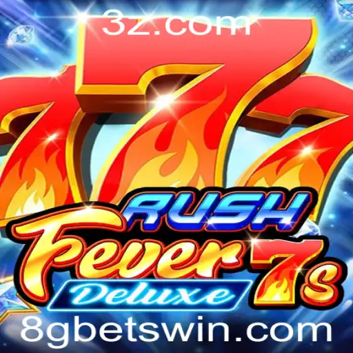 RushFever7sDeluxe: Descubra o Mundo Cativante do Jogo com '8g Bet'