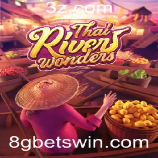 Descubra as Maravilhas do ThaiRiverWonders e Como Jogar com 8g Bet
